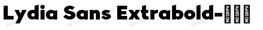 Lydia Sans Extrabold字体转换